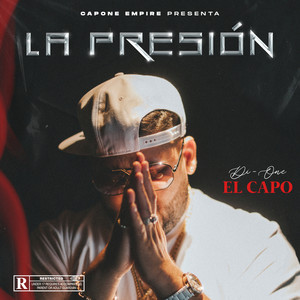 La Presión (Explicit)