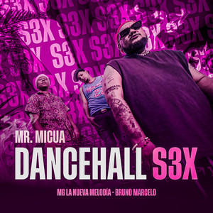 Dancehall S3x (Explicit)