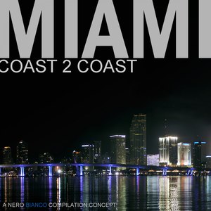 Miami - Coast 2 Coast