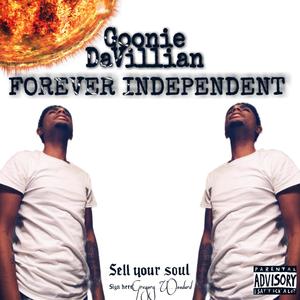 Forever Independent (Explicit)