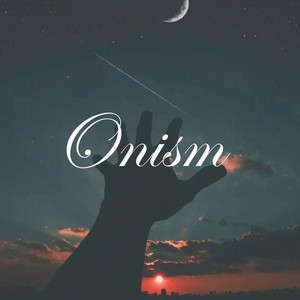 Onism