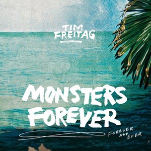 Monsters Forever (Explicit)