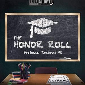 The Honor Roll (Explicit)