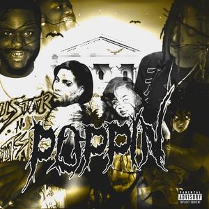 Poppin' (feat. 3igcheerio & BETA) [Explicit]