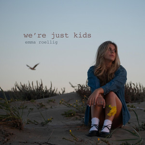 We're Just Kids