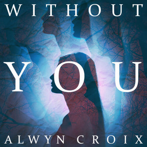 Without You (Extended Version)