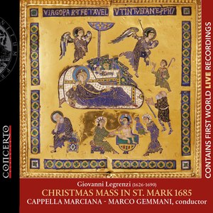 Legrenzi: Christmas Mass in St. Mark 1685 (Live)