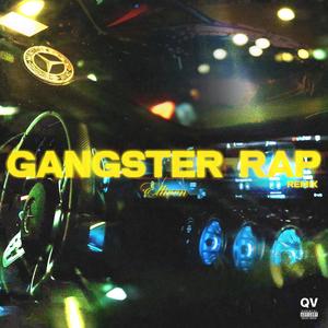 Gangster Rap (Remix|Explicit)