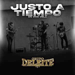 Justo a Tiempo (En Vivo)