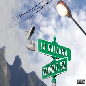 LA CALLOSA (feat. Big Moro) (Explicit)