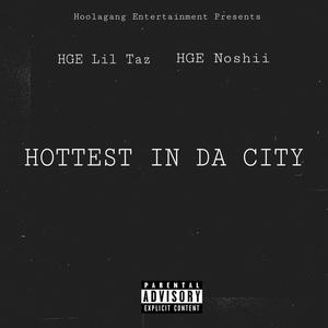 Hottest In Da City (Explicit)