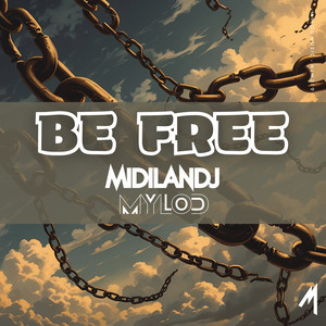 Be Free (Extended Mix)
