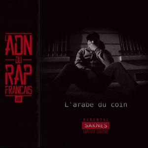 L'arabe du coin(feat. Saknes) (Explicit)