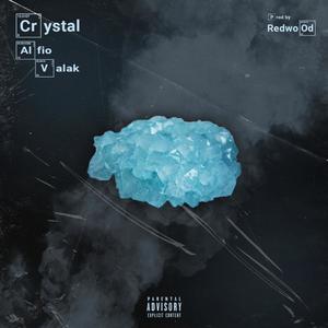 Crystal(feat. Valak) (Explicit)