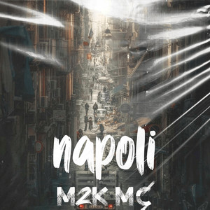 Napoli (Explicit)