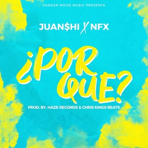 Por Qué?(feat. NFX)