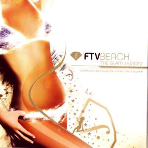 FTV Beach - The Glam Sessions