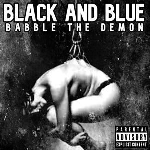 BLACK AND BLUE (Explicit)