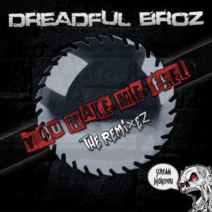 You Make Me Feel (Death Plays Remix)