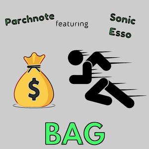 Bag (feat. Sonic Esso) (Explicit)