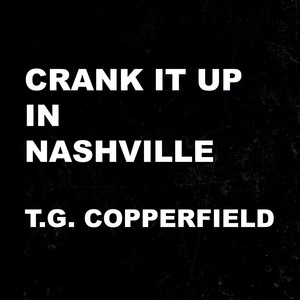 Crank It up in Nashville