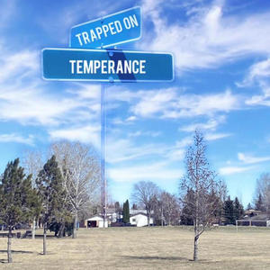 Trapped on Temperance