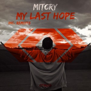 My Last Hope (Natmuz Remix)