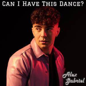 Can I Have This Dance?