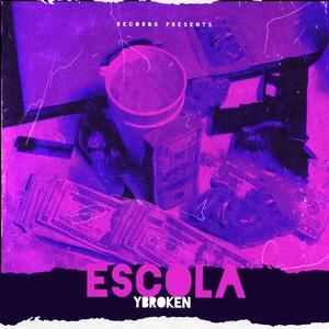 Escola (Explicit)