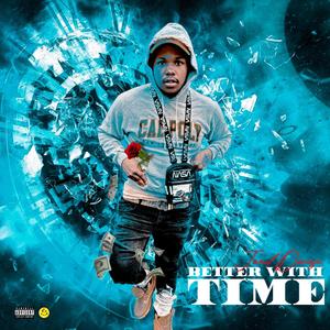 Better With Time (Explicit)