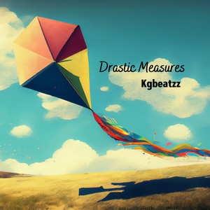 Drastic Measures (Explicit)