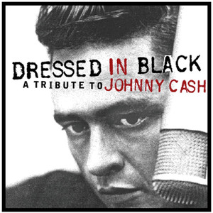 Dressed in Black - A Tribute to Johnny Cash