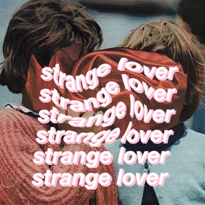 Strange Lover (伴奏)