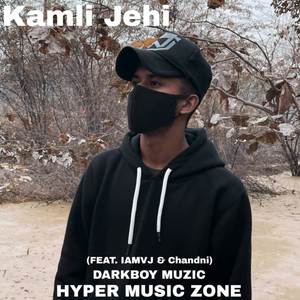 Kamli Jehi (Explicit)