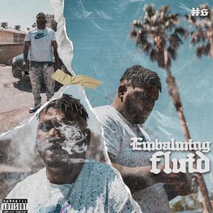 EMBALMING FLUID (Explicit)