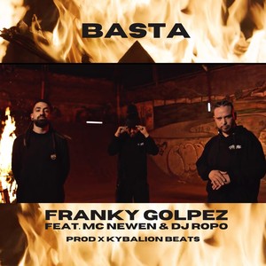 Basta (feat. McNewen & DJ Ropo) (Explicit)