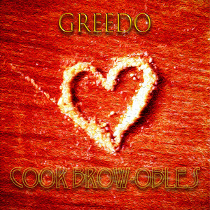 Greedo (I Still Believe in Love)
