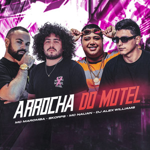 Arrocha do Motel (Explicit)