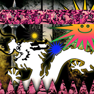 CRESTFALLEN (Explicit)