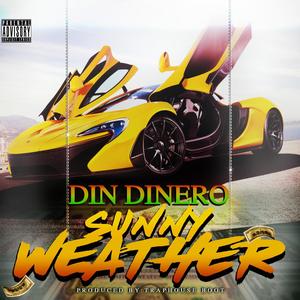 Sunny Weather (Explicit)
