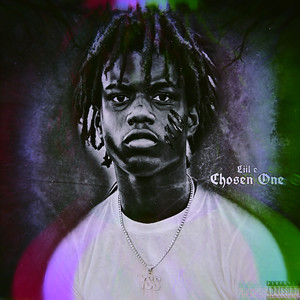 Chosen One (Deluxe) [Explicit]