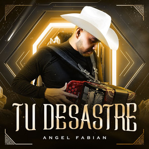 Tu Desastre