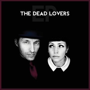 The Dead Lovers