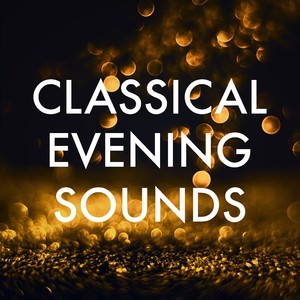 Classical Evening Sounds