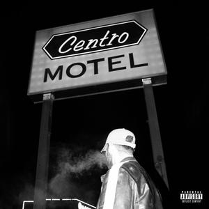 CENTRO MOTEL (REMASTERED)