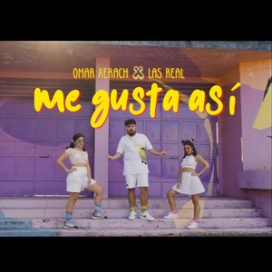 Me Gusta Así (Explicit)