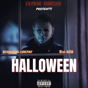 Halloween (feat. BigDawg CeeJay & Big Riq) [Remix] [Explicit]