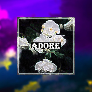 Adore