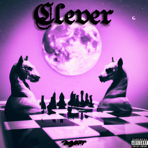 Clever (Explicit)