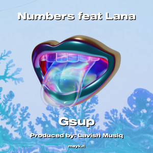 Numbers feat Lana (Explicit)